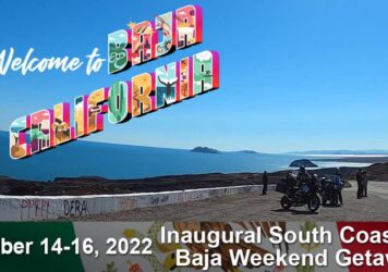 Welcome To Baja Weekend Getaway