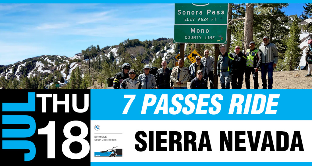 Sierra Passes Ride: Jul 18-22