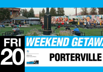 Sept 27-29: Porterville Weekend Getaway
